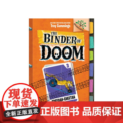 [英文原版 7-12岁]毁灭笔记 3 The Binder Of Doom 猎豹的速度 Speedah-Cheetah