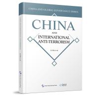 正版新书]优选治理的中国方案丛书国际反恐合作的中国方案(英)/