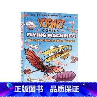 Flying Machines飞行器 [正版]英文原版科普读物 科学漫画系列太阳系 Science Comics Sol