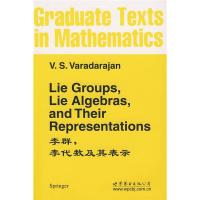 正版新书]李群,李代数及其表示(影印版)(美)范阮达若詹 著978750