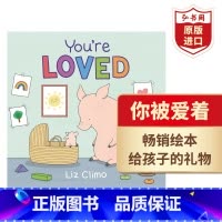 [正版]你被爱着 英文原版 You're Loved 莉兹·克里莫Liz Climo 漫画绘本 爱与成长 幽默故事