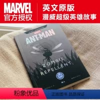 [正版]漫威超级英雄故事.蚁人 Ant-Man Zombie Repellent 英文原版 复仇者联盟4 斯坦李漫画电