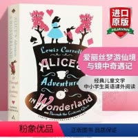 爱丽丝梦游仙境与镜中奇遇记 . [正版]爱丽丝梦游仙境英语原版 进口英文原版小说 Alice's Adventures