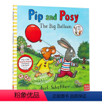 [平装]The Big Balloon 大汽球 [正版]150元任选8本Pip and Posy 波西和皮普1-10册