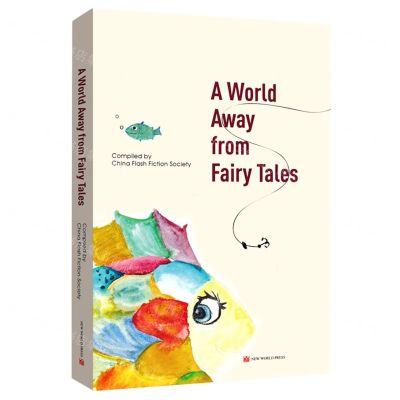 [N]没有童话的鱼(英文版)/中国微型小说精选-9787510475344