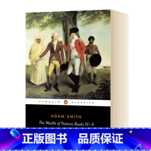 国富论4-5 [正版]英文原版 The Wealth of Nations Books I-III 国富论1-3 亚当斯