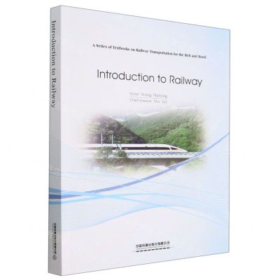 [N]铁道概论(一带一路铁路运输系列英文教材)(英文版)-9787113290689