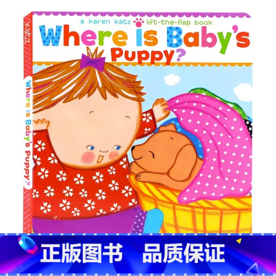 [正版]卡伦卡茨纸板翻翻书 宝宝的小狗在哪里 英文原版绘本 Where Is Baby's Puppy 幼儿亲子启蒙认