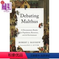 [正版]海外直订Debating Malthus: A Documentary Reader on Populatio
