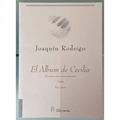 朔特原版进口乐谱书罗德里戈塞西莉亚专辑钢琴独奏JoaquinRodrigoAlbumofCecili