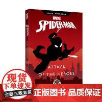 英文原版 漫威超级英雄故事.蜘蛛侠 Spider-Man: Attack of the Heroes(赠英文音频与单词随