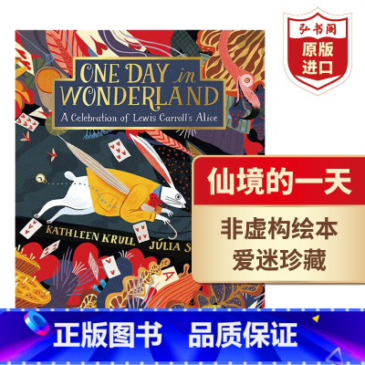 [正版]仙境的一天 One Day in Wonderland 爱丽丝仙境探秘 Julia Sarda 儿童童话故事绘