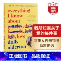[正版]我所知道关于爱的每件事 英文原版 Everything I Know About Love 人物传记 Alde