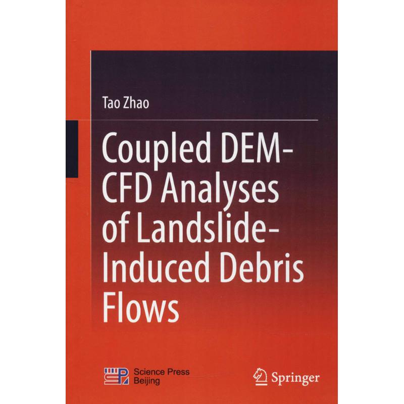 醉染图书基于流固耦合模型的泥石流运动机理分析9787030526304