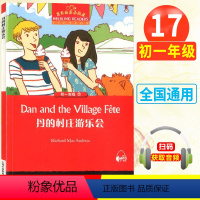 17.丹的村庄游乐会 七年级/初中一年级 [正版]初一任选黑布林英语阅读初中第一二三辑渔夫和他的灵魂彼得潘寻找安乐窝七7
